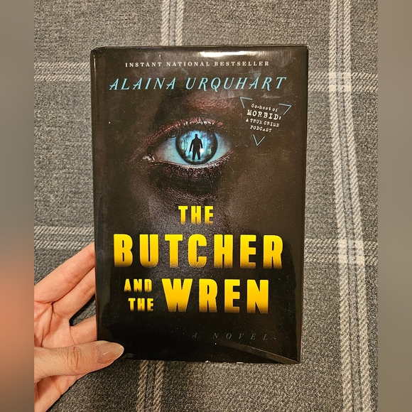 Alaina Urquhart ('Morbid' Podcast) / 'The Butcher and the Wren' - Hardcover - Picture 2 of 5